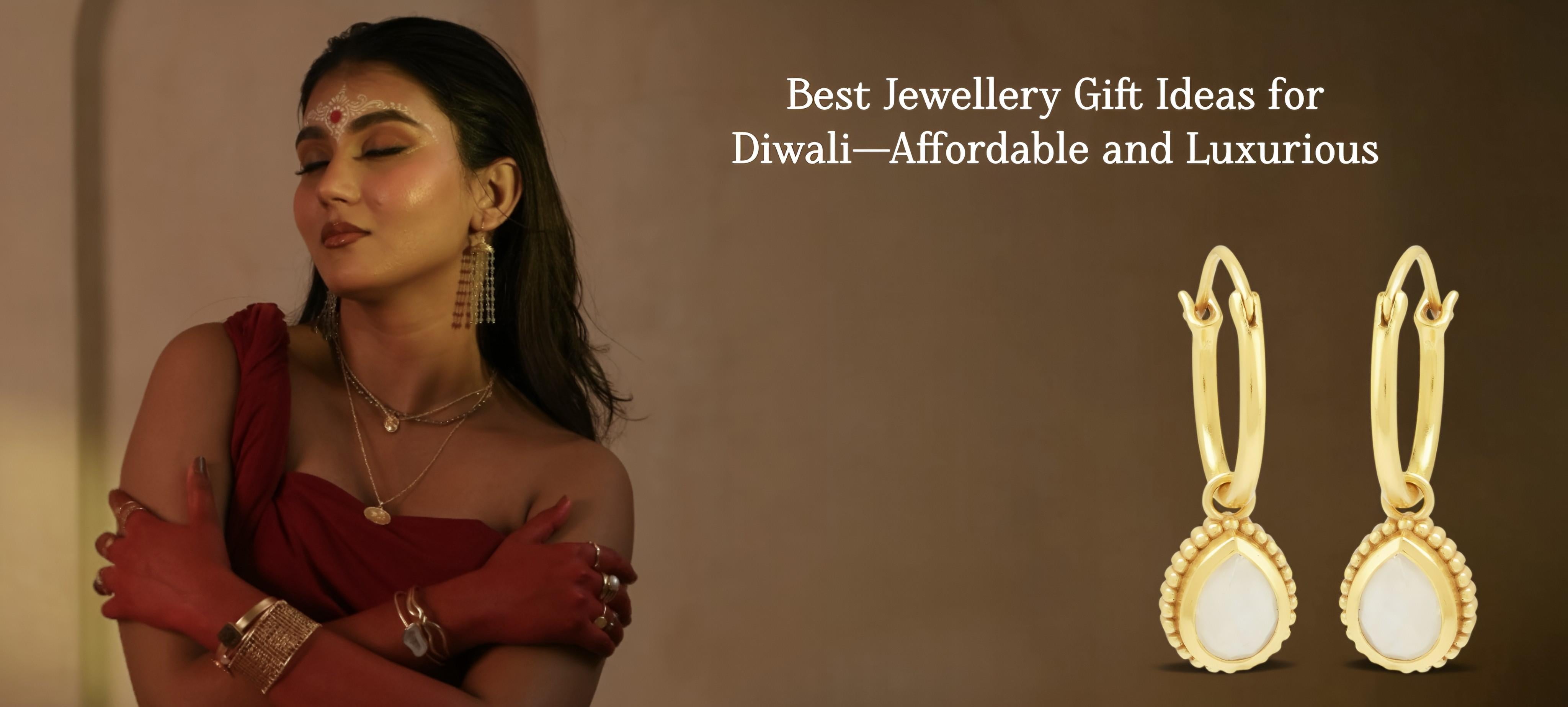 Best Jewellery gift ideas for Diwali 