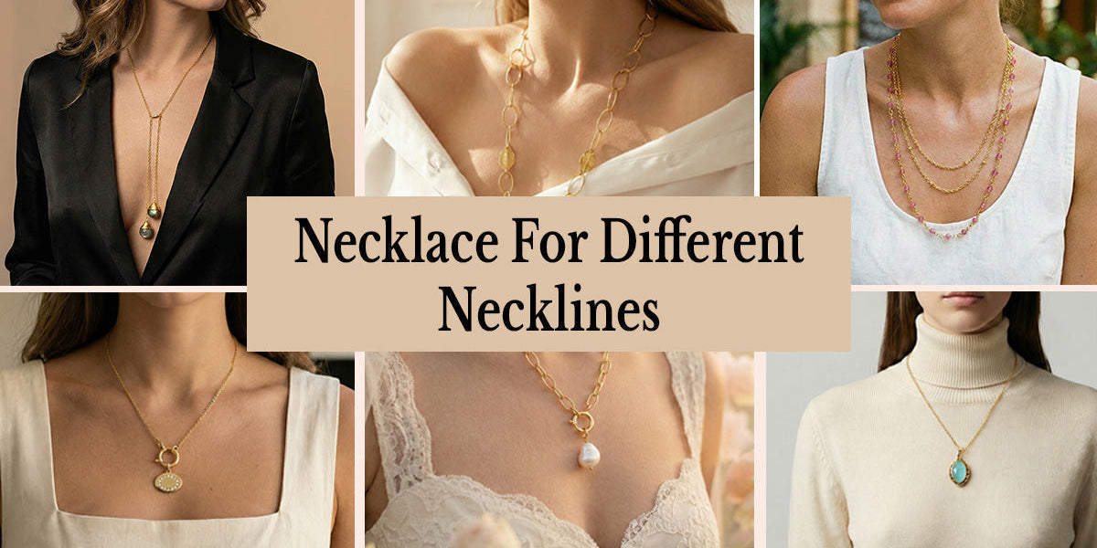Necklace for Different Necklines
