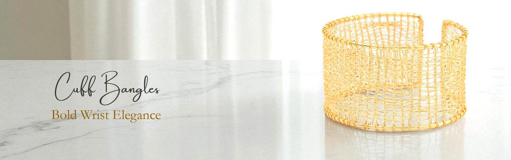 Cuff Bangles